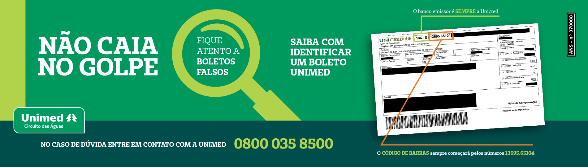 Cuidado com os boletos falsos. Estar informado é estar protegido. Clique para saber mais.