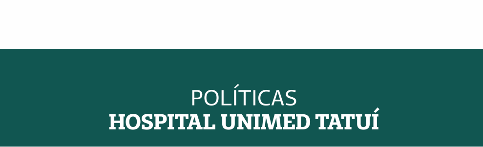 Políticas Hospital Unimed Tatuí.